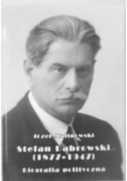 Stefan Dąbrowski (1877 - 1947)