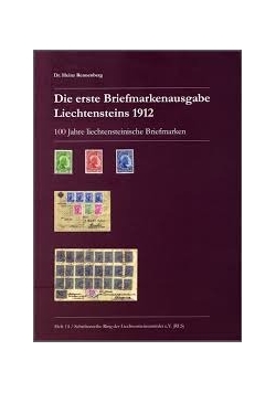 Die erste Briefmarkenausgabe Liechtensteins 1912