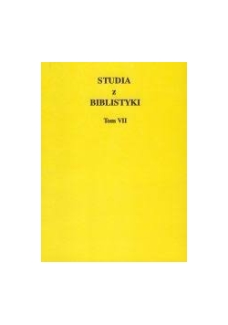 Studia z biblistyki tom VII