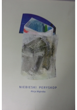 Niebieski peryskop + autograf