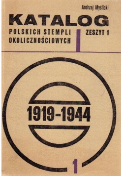 Katalog polskich stempli okolicznościowych, zeszyt 1