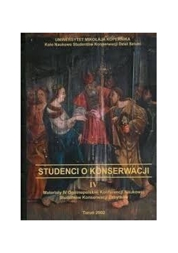 Studenci o konserwacji. Tom IV