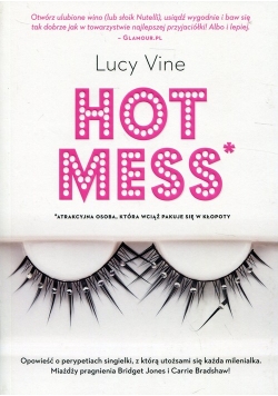Hot mess