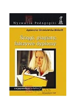 Ściągi, plagiaty fałsze dyplomy