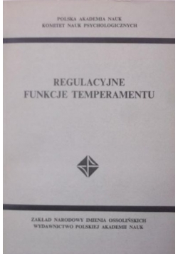 Regulacyjne funkcje temperamentu