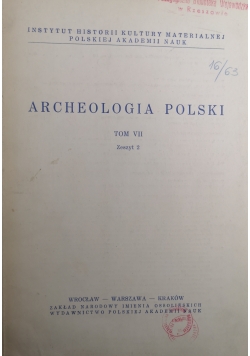 Archeologia Polski Tom VII Zeszyt 2