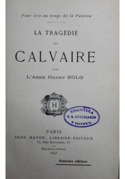 La Tragedie Du Calvaire 1893 r.