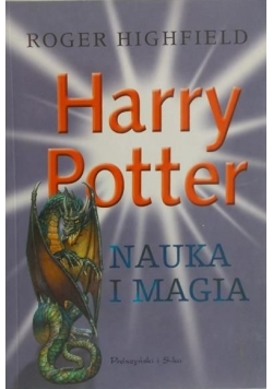 Harry Potter nauka i magia