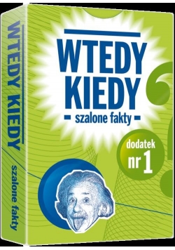 Wtedy Kiedy dodatek nr 1