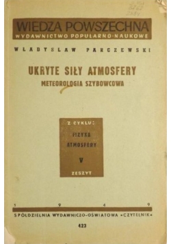 Ukryte siły atmosfery. Meteorologia szybowcowa, 1949 r.