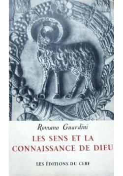 Les sens et la connaissance de dieu