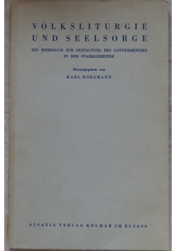 Volksliturgie und seelsorge, 1942 r.
