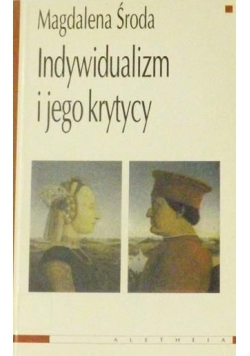 Indywidualizm i jego krytycy