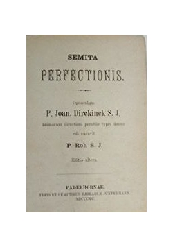 Semita Percectionis, 1890 r.