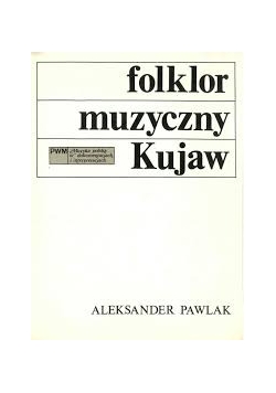 Folklor muzyczny Kujaw