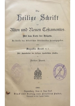 Die Heilige Schriften, 1901 r.