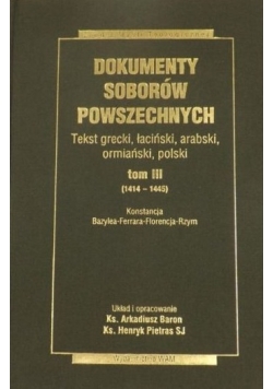 Dokumenty Soborów Powszechnych , t. III