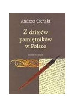Z dziejów pamiętników w Polsce