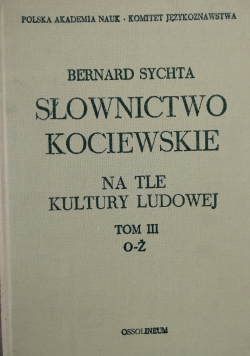 Słownictwo Kociewskie tom III