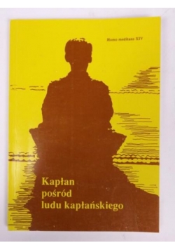 Kapłan pośród ludu kapłańskiego