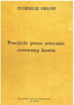 Przejście przez wiecznie czerwony komin