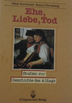 Ehe, Liebe, Tod