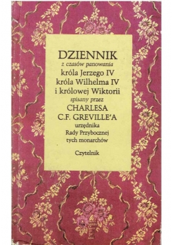 Dziennik z czasów panowania króla Jerzego IV...