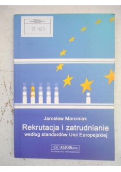 Rekrutacja i zatrudnienie według standardów Unii Europejskiej