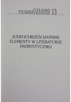 Judeochrześcijańskie elementy w literaturze Patrystycznej