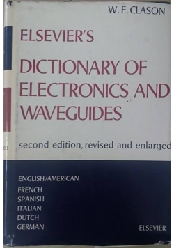 Elsevier's dictionary of electronics and waveguides