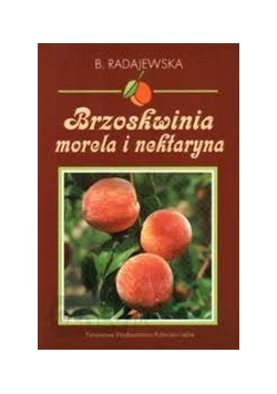 Brzoskwinia morela i nektarynka