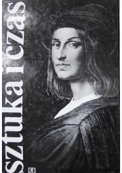 Sztuka i czas Część II