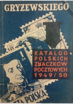 Katalog polskich znaczków pocztowych 1949 r.