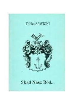 Skąd nasz ród...