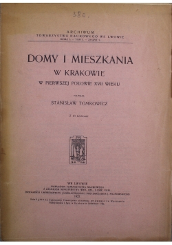 Domy i mieszkania w Krakowie w pierwszej połowie XVII wieku 1922 r.