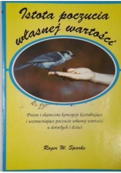 Istota poczucia własnej wartości