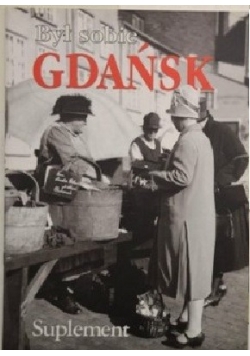 Był sobie Gdańsk suplement