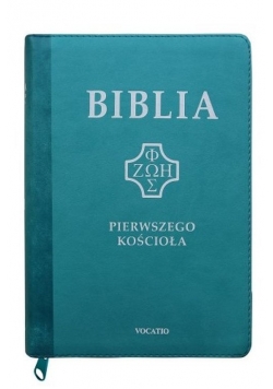 Biblia Pierwszego Kościoła turkusowa z paginatorami i suwakiem