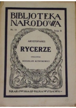 Arystofanes, Rycerze