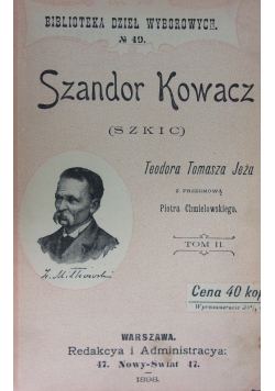 Szandor Kowacz,  tom II, 1898 r.