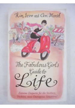 The Fabulous Girl's Guide to Life