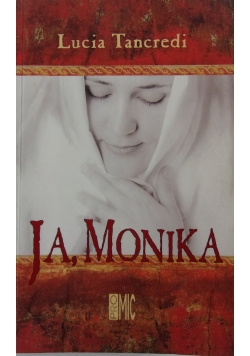 Ja Monika Wyznania matki Augustyna