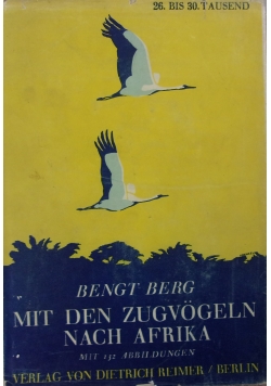 Mit den Zugvogeln nach Afrika, 1929 r.