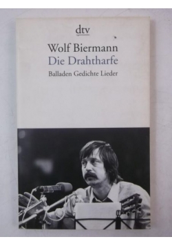 Die Deahtharfe. Balladen Gedichte Lieder