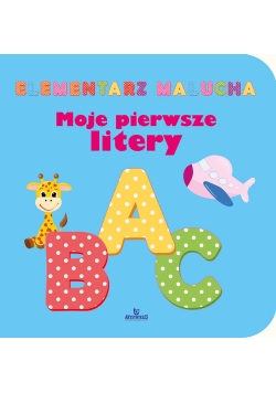 Elementarz malucha Moje pierwsze litery
