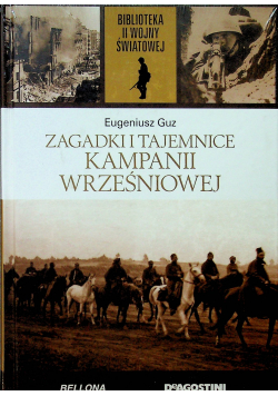 Zagadki i tajemnice kampanii wrześniowej NOWA