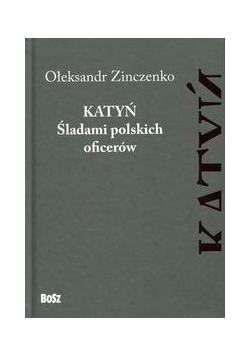 Katyń Śladami polskich oficerów, Nowa