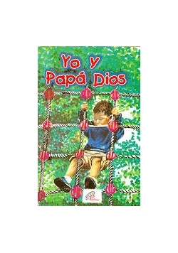 Yo y Papa Dios