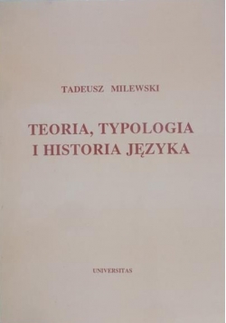 Teoria, typologia i historia języka