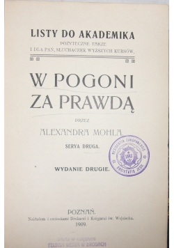 W pogoni za prawdą, serya druga, 1909 r.